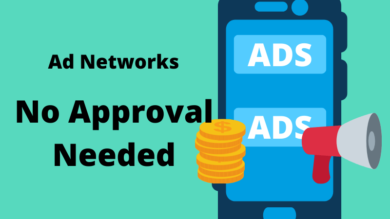 You are currently viewing Top 3 Ad Networks for New Bloggers 2021 – No Approval Needed