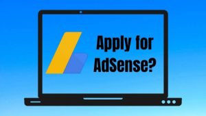 Read more about the article How to Apply to Get Instant AdSense Approval Tips