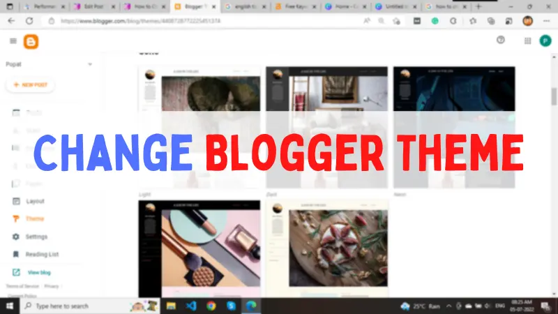 You are currently viewing How to change Theme in Blogger – Step-by-step guide