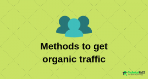 Read more about the article Most Effective Methods to Drive Organic Traffic to Website