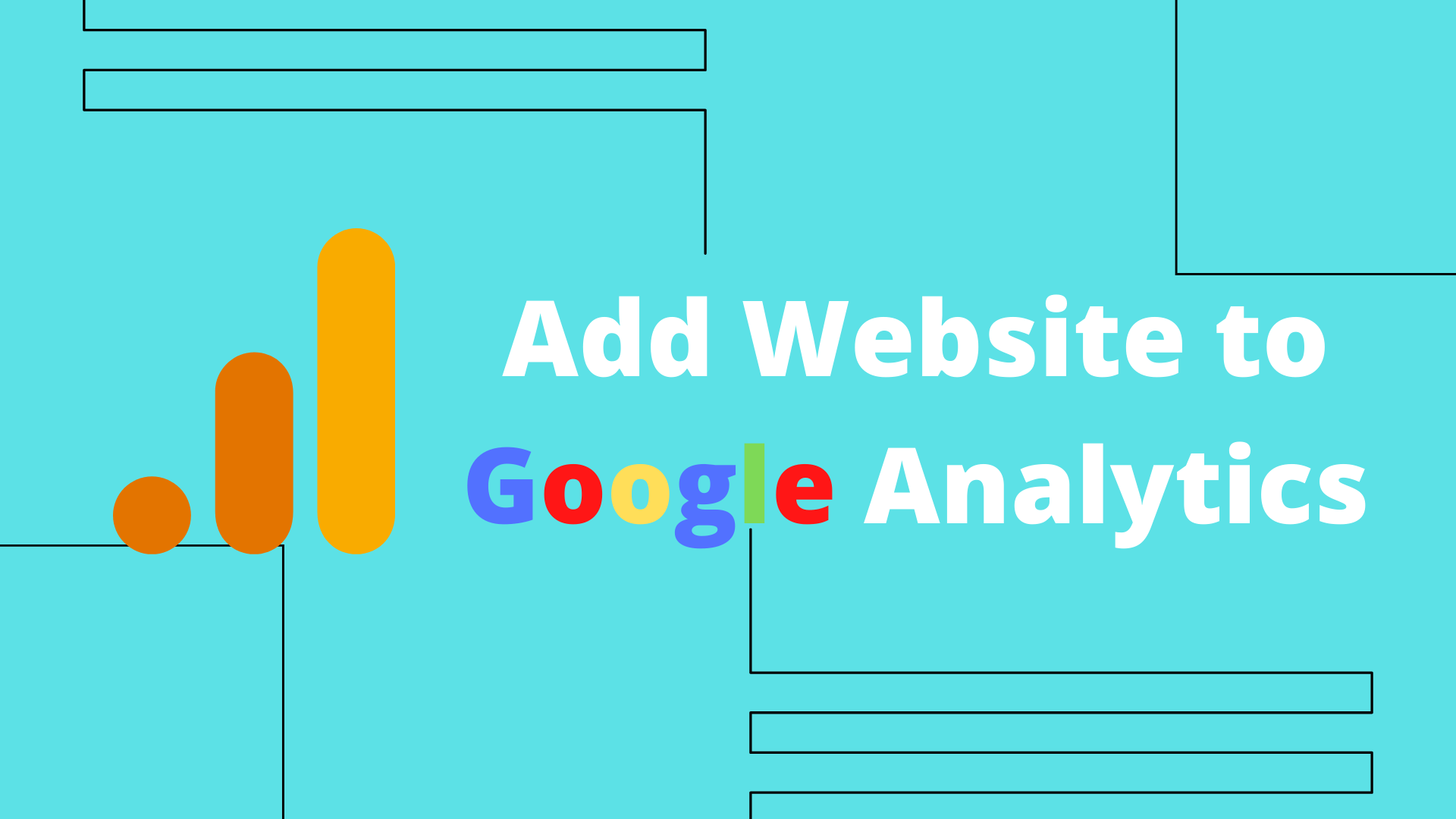 You are currently viewing How to Add Your Website to The Google Analytics