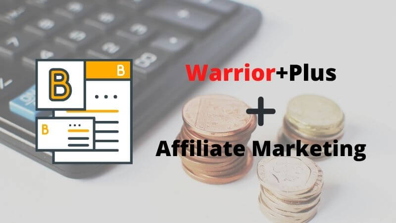 You are currently viewing How to make money on Warrior Plus Affiliate Program?