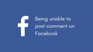 Read more about the article How to fix – Being Unable to Comment on Facebook
