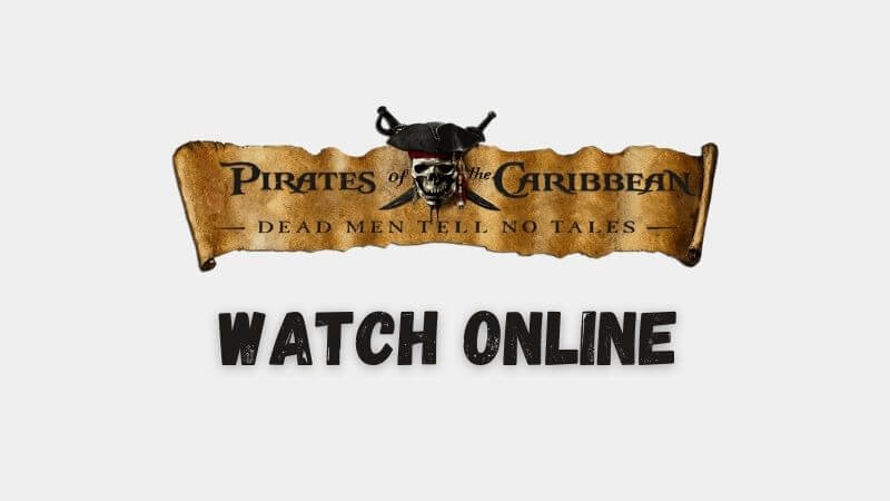 You are currently viewing Pirates of the Caribbean 5 Full Movie in Hindi Download from Telegram and other Websites