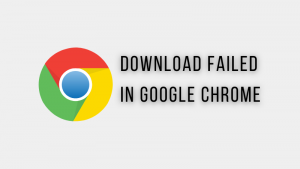 Read more about the article Fixed – Chrome is showing this file is dangerous chrome has blocked it