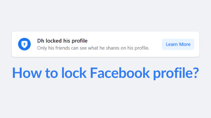 Read more about the article How to lock Facebook profile using Mobile and Desktop?