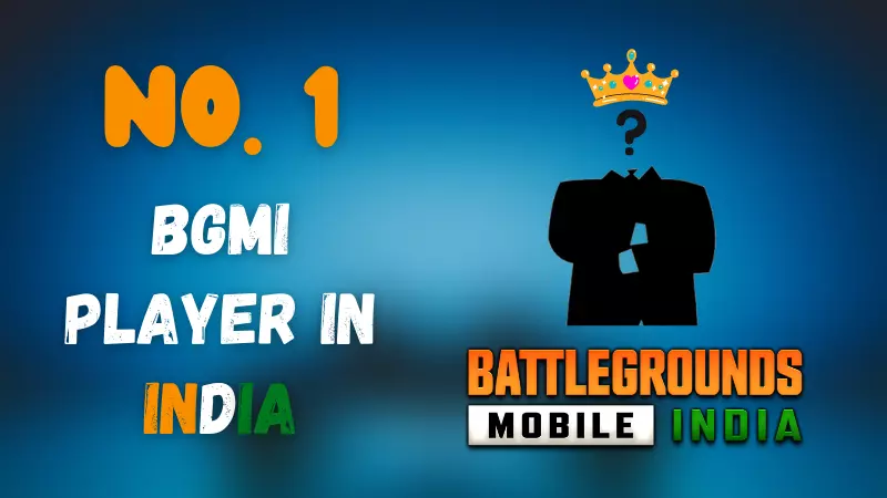 who is no. 1 bgmi player in india