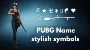 Read more about the article PUBG Name Stylish Symbols – 1000+ Symbols just need to copy & paste
