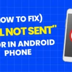 How to get rid of Call not sent error in Android phones?