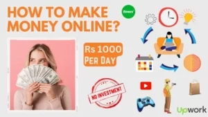 Read more about the article How to earn Rs 1000 per day without investment online?