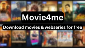 Read more about the article Movie4me: Download movies and web series for free