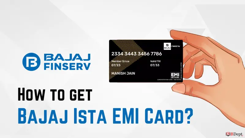 You are currently viewing Bajaj Finserv Insta EMI Card: How to Apply?